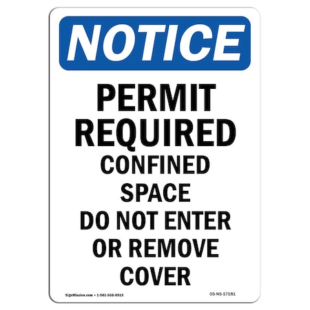 Signmission OSHA, Permit Required Confined Space, 14in X 10in Alum, 10" W, 14" H, Portrait, OS-NS-A-1014-V-17181 OS-NS-A-1014-V-17181